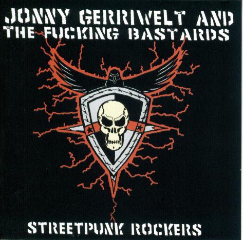 Jonny Gerriwelt&the fucking Bastards-Streetpunk Rockers"cd"